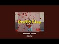 Pretty Lies – Bazzi (Thaisub)