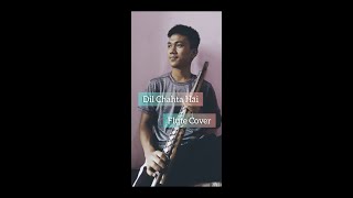 Dil Chahta Hai | Flute Cover |