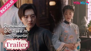 Trailer EP13-14: Ye Qinglan, Memperbesar Masalah! Akhirnya Dia Mulai Turun Tangan Padaku