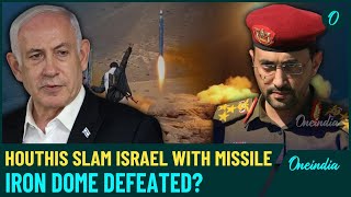 Houthis Shatter Israeli Defences? Yemen Missile Slips Through Israeli Shield, Explosion Rocks Israel