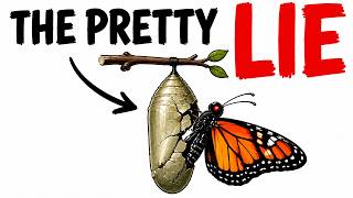 The Horrifying Truth About Being Born a Butterfly!