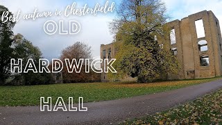 Old Hardwick Hall in Autumn | Chesterfield #autumn #travel #tourism #nostalgia