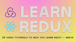 Learn Redux #9 — Understanding The Reducer's Job