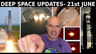 3 SpaceX Launches in 36 Hours - Launchapalooza 2022 - Deep Space Updates June 21st.