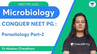 Conquer NEET PG 2022: Parasitology Part 2 | Microbiology | Let's Crack NEET PG | Dr.Muskan