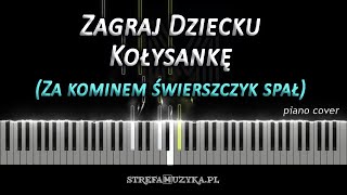 Zagraj dziecku kołysankę -  kolęda, pastorałka / Polish carol / piano cover (NUTY)