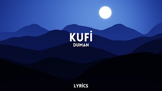 Duman  - Kufi (lyrics)