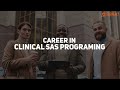 a clinical sas programmer s day in the life roles and responsibilities