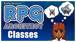 RPG Architect Tutorial - Character Classes