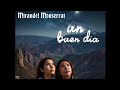 Mirandel Monserrat - Un Buen Día