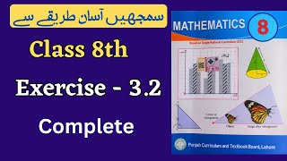 Class 8 Math Exercise 3.2 [ Complete ] NEW BOOK | Class 8th Math Unit 3 Exercise 3.2