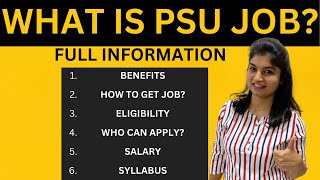 What is PSU jobs | Benefits | Salary | How to get PSU JOB | career in PSU