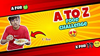 A to Z food challenge 😵‍💫 | funniest challenge 😆 | Janibhaivlogs