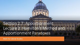 Math for Liberal Studies - Lecture 2.7.2 Hamilton's Method and Apportionment Paradoxes
