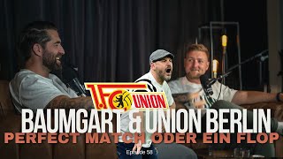 Steffen Baumgart zu Union Berlin – Perfect Match, oder zum Scheitern verurteilt? Episode #58