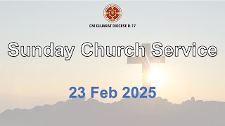 Sunday Church Service | 23 Feb 2025