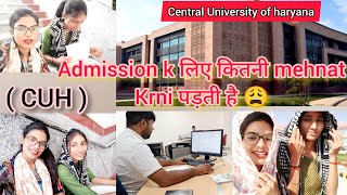 Central University Of Haryana ( Admission लेने के लिए कितनी Mehnat करनी पड़ती है ) 😩 | Shelja Saini