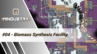 Mindustry - Biomass Synthesis Facility - #04