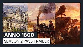 Anno 1800 Season 2 Pass