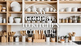 How to Declutter Your Kitchen Forever with these Simple Steps!