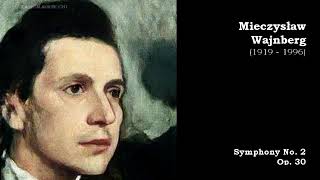 Mieczysław Wajnberg | Symphony No. 2 Op. 30 | @ClassicalAmberLight | Epic Music