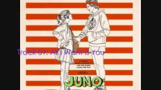 01 Juno OST - All I Want Is You / Lyrics