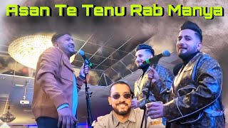 Asan Te Tenu Rab Manya | Garry Sandhu, G Khan, Khan Saab | Live Performance 2022