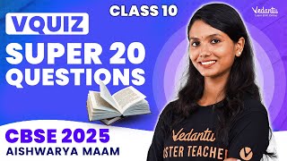 VQuiz Super 20 Questions | Class 10 Chemistry | CBSE 2025 | Aishwarya Ma'am🔥