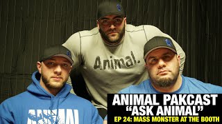 Animal Pakcast: Ask Animal, Ep 24: Mass At The Booth