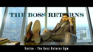 Varisu - The Boss Returns Bgm | Thalapathy Vijay, Thaman |