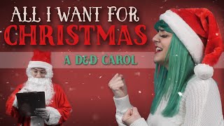 All I Want for Christmas — A Dungeons & Dragons Christmas Carol