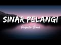 SINAR PELANGI - Projector Band (Lirik)