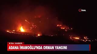 ADANA İMAMOĞLU’NDA ORMAN YANGINI