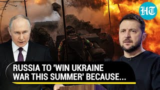 'Ukraine Army Will Collapse Due To...': Why Russia Could Win 2-Year War This Summer | Report