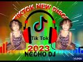 TIKTOK NEW DISCO 2023 NGOHO DJ.