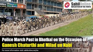 Police March Past in Bhatkal on the Occasion of Ganesh Chaturthi and Milad un Nabi