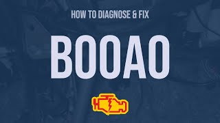 How to Diagnose and Fix B00A0 Engine Code - OBD II Trouble Code Explain