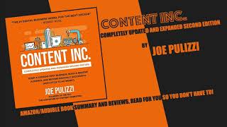 Content Inc. (2nd Edition) by Joe Pulizzi | Book Summary/Reviews | Ry the Book Guy