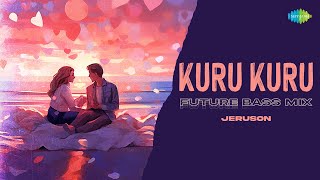 Kuru Kuru - Future Bass Mix | Kannai Nambathey | Siddhu Kumar | Adithya RK | Jeruson