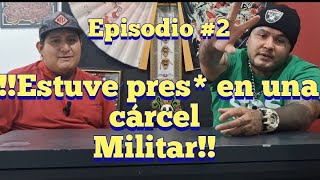 !crecí en la calle! y vivencias como militar. episo. #2 (el ruso).