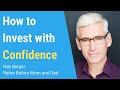 Investing 101: How to Invest with Confidence [Video #1]