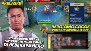 TIERLIST HERO YANG COCOK DENGAN ITEM THUNDERBELT !! - #kelaskb