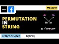 Permutation in String  - Sliding Window - Leetcode 567 - Python