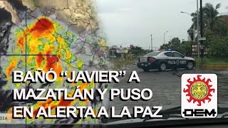 Bañó 'Javier' a Mazatlán y puso en alerta a La Paz