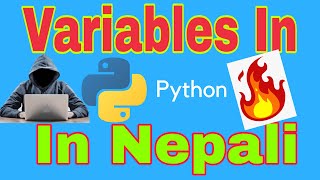 Variables In Python In Nepali(Local,Global,Non-Local) || Python In Nepali #4 | Tutor sushant #Python