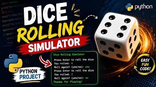 Build a Dice Rolling Simulator in Python 🎲🔥|Python Dice Roller Game in a Few Minutes