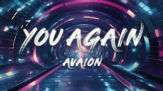 AVAION - you again (Lyrics)