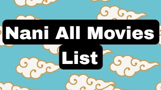 Nani All Hits and Flop Movie List | Saripodhaa Sanivaaram