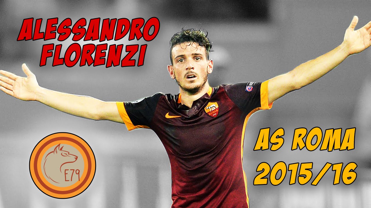 Alessandro Florenzi - AS Roma 2015/16 - YouTube