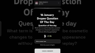 16 January Dropee Question Of The Day |Dropee Question Of The Day|Dropee Question Of The Day Today